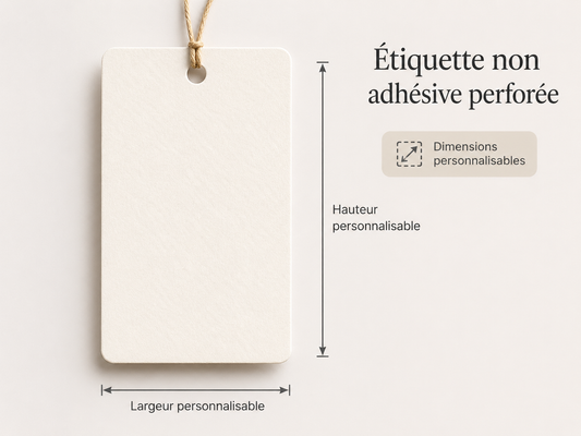 Étiquettes perforées - Dimensions personnalisables